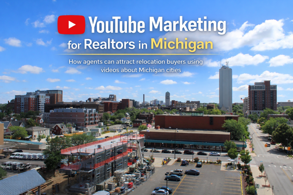 Ann Arbor Michigan skyline representing YouTube marketing opportunities for real estate agents in Michigan cities