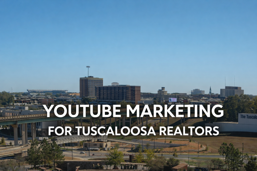 Tuscaloosa Alabama skyline used in article about YouTube marketing strategies for Tuscaloosa real estate agents